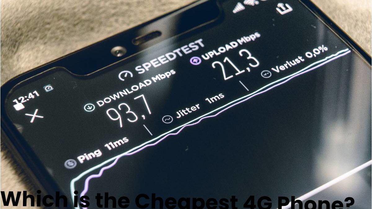 Which is the Cheapest 4G Phone? – About, Suggestions, Offers, and More   