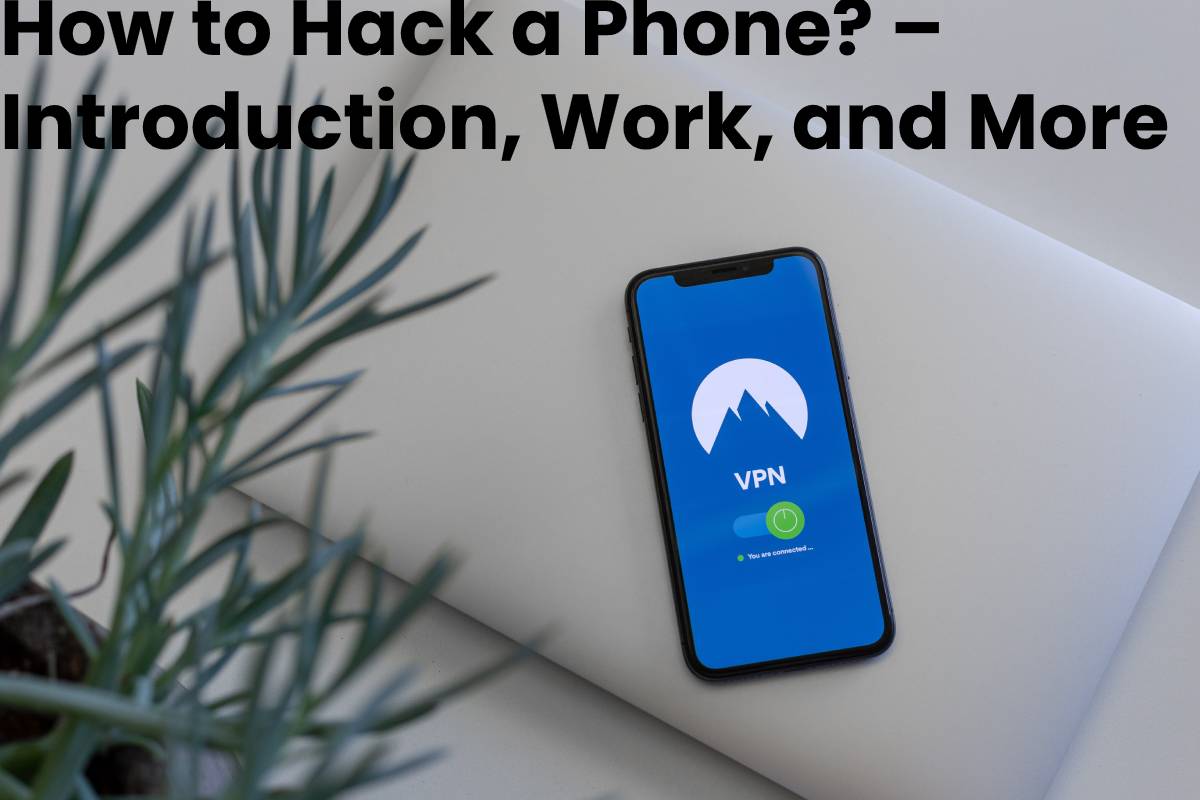 how to hack a phone for free