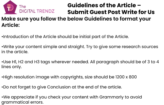Guidelines for the article thedigitaltrendz