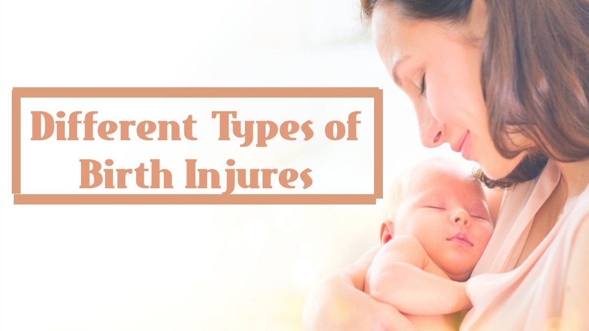 Different Types of Birth Injures