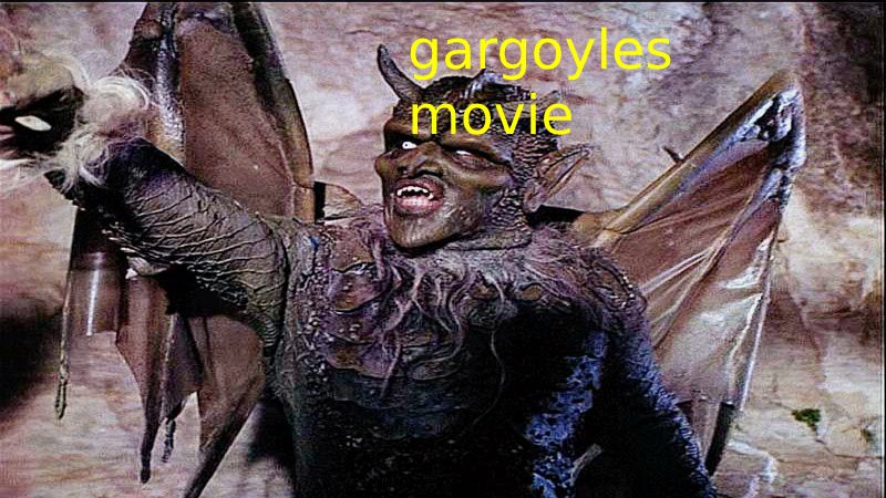 Gargoyles movie 