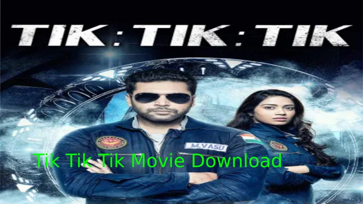 Tik Tik Tik Movie Download