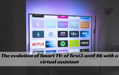 The evolution of Smart TV_ of first3 until 8K with a virtual assistant