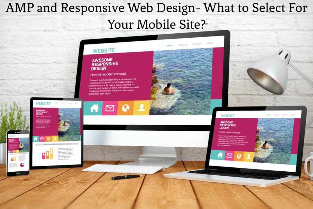 AMP and Responsive Web Design