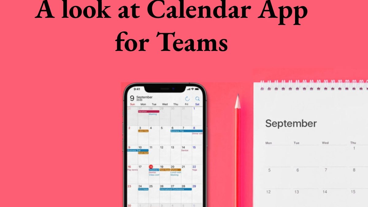 A look at Calendar Apps for Teams