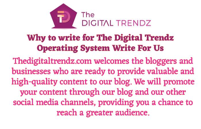Why To write for The Digital Trendz