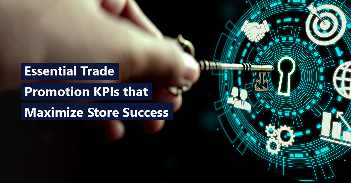 Essential Trade Promotion KPIs that Maximize Store Success