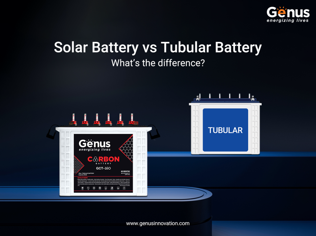 Solar Battery vs Tubular Battery