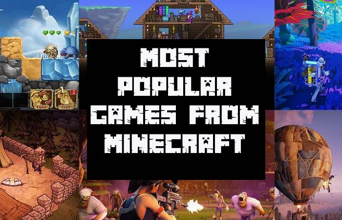 Most popular games from Minecraft
